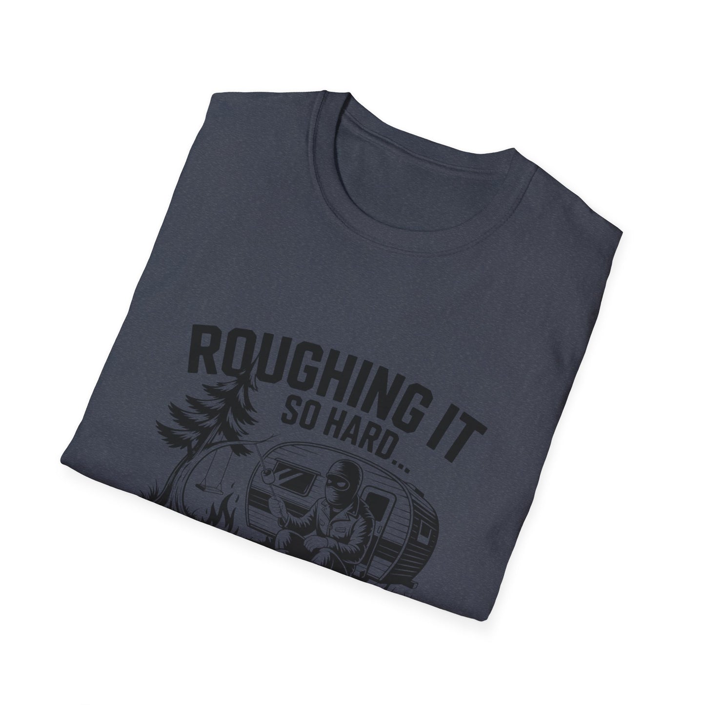 Roughing It T-Shirt, Outdoor Adventure Shirt, Camping Gift, Men's Camping Tee, Funny Vacation Shirt, Nature Lover Apparel