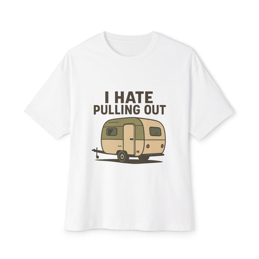 Funny Camping T-Shirt, Unisex Oversized Tee for Outdoor Lovers, Humorous Gift for Campers, Casual Summer Top, Perfect for Road Trips